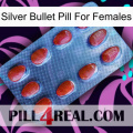 Silver Bullet Pill For Females 06